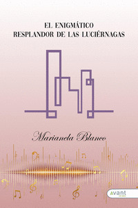 ENIGMÁTICO RESPLANDOR DE LAS LUCIÉRNAGAS, EL