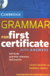 CAMBRIDGE GRAMMAR FOR FIRST CERTIFICATE WITH ANSWERS (INC.