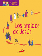 LOS AMIGOS DE JESÚS