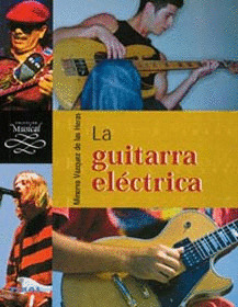 LA GUITARRA ELECTRICA