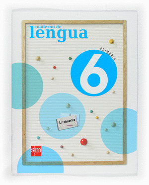 CUADERNO DE LENGUA. 6 PRIMARIA. 3 TRIMESTRE