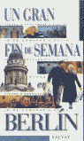 G.FIN DE SEMANA. BERLIN