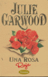 UNA ROSA ROJA