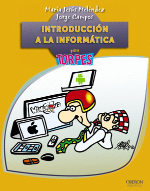 INTRODUCCIÓN A LA INFORMÁTICA PARA TORPES