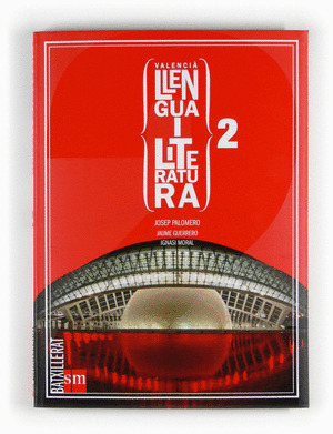 LLENGUA I LITERATURA, 2 BATXILLERAT