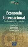 ECONOMIA INTERNACIONAL: CUESTIONES Y EJERCICIOS RESUELTOS