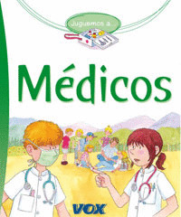 JUGUEMOS A MÉDICOS