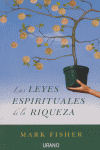 LEYES ESPIRITUALES DE LA RIQUEZA, LAS