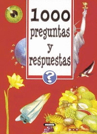 1000 PREGUNTAS Y RESPUESTAS