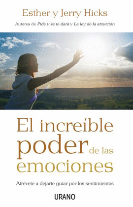 INCREIBLE PODER DE LAS EMOCIONES, EL