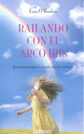 BAILANDO CON EL ARCO IRIS