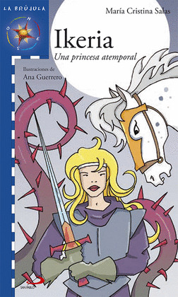 IKERIA. UNA PRINCESA ATEMPORAL