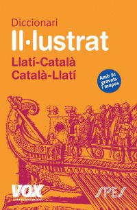 DICCIONARI II·LUSTRAT LLATÍ. LLATÍ-CATALÀ/ CATALÀ-LLATÍ