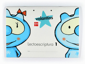 PROJECTE VOLANTINS, LECTOESCRIPTURA 1, EDUCACIÓ INFANTIL, 3 ANYS (PAUTA)