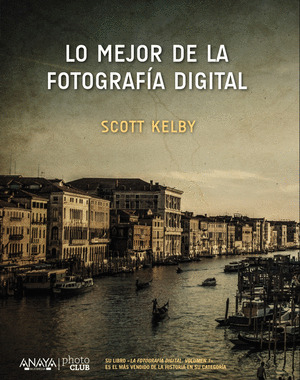 LO MEJOR DE LA FOTOGRAFIA DIGITAL
