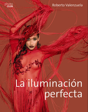 LA ILUMINACION PERFECTA