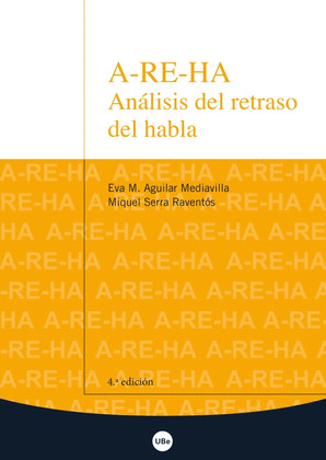 A-RE-HA. ANALISIS DEL RETRASO DEL HABLA