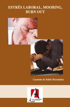 ESTRES Y HOSTIGAMIENTO LABORAL (2ª EDICION)