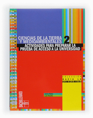 CIENCIAS DE LA TIERRA Y MEDIOAMBIENTALES, 2 BACHILLERATO. ACTIVIDADES PARA PREPA
