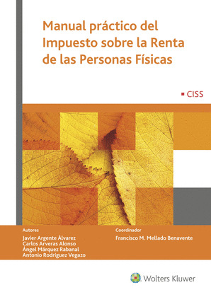 MANUAL PRACTICO DEL IMPUESTO SOBRE LA RENTA DE LAS PERSONAS FISICAS