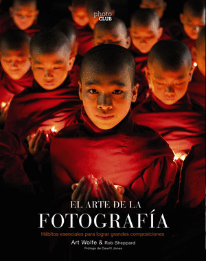 ARTE DE LA FOTOGRAFÍA, EL  (2ª EDICIÓN)