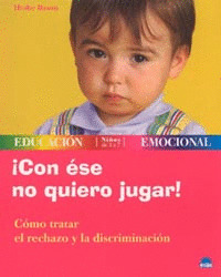 CON ESE NO QUIERO JUGAR