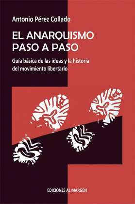 ANARQUISMO PASO A PASO, EL