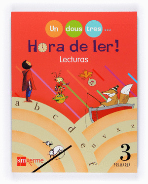 LECTURAS TIC, TAC, TIC...HORA DE LER, 3º PRIMARIA (GALEGO. 2008)