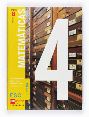 MATEMATICAS, 4º ESO (GALICIA). OPCION B (2008)