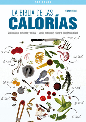 BIBLIA DE LAS CALORIAS, LA