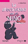 LA AFECTIVIDAD EN EL NIÑO