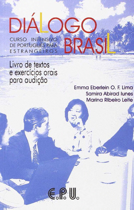 DIALOGO BRASIL LIVRO DE TEXTOS E EXERCICIOS ORAIS PARA AUDIÇÃO