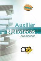 CUESTIONARIO DE AUXILIAR DE BIBLIOTECAS