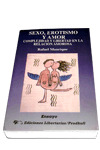 LE100. SEXO,EROTISMO Y AMOR. COMPLEJIDAD Y LIBERTAD RELACION
