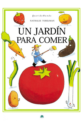 UN JARDIN PARA COMER
