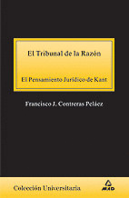 EL TRIBUNAL DE LA RAZÓN. EL PENSAMIENTO JURÍDICO DE KANT