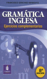 GRAMATICA INGLESA. EJERCICIOS COMPLEMENTARIOS