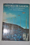 HISTORIA DE GALICIA. 4. EDADE CONTEMPORANEA