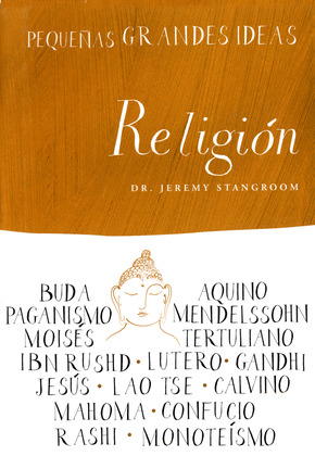 RELIGIÓN (PEQUEÑAS GRANDES IDEAS)