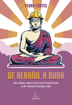 DE ALBAÑIL A BUDA