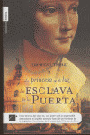 PRINCESA DE LA LUZ: LA ESCLAVA DE LA PUERTA