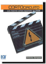 CORTOCIRCUITO. LOS MEJORES CORTOS DE 2006