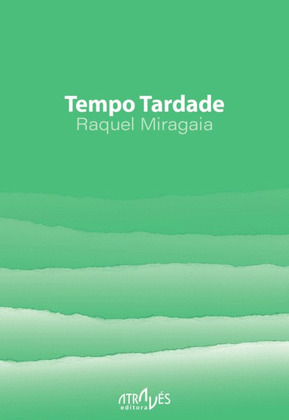 TEMPO TARDADE