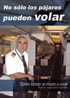NO SOLO LOS PAJAROS PUEDEN VOLAR.(NARRATIVA)