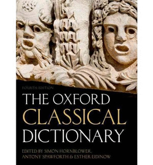 OXFORD CLASSICAL DICTIONARY. 4 ED.