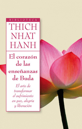 CORAZON DE LAS ENSEÑANZAS DE BUDA, EL