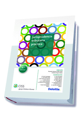 JURISPRUDENCIA TRIBUTARIA PRÁCTICA (4.ª EDICIÓN)
