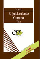 LEY DE ENJUICIAMIENTO CRIMINAL. TEST