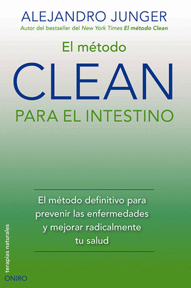 MÉTODO CLEAN PARA EL INTESTINO, EL