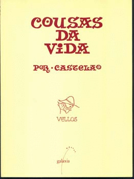 COUSAS DA VIDA. VELLOS